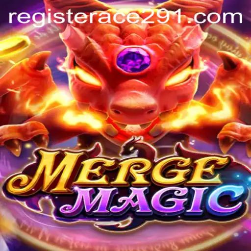 Discover the Magical World of MergeMagic with Ace291