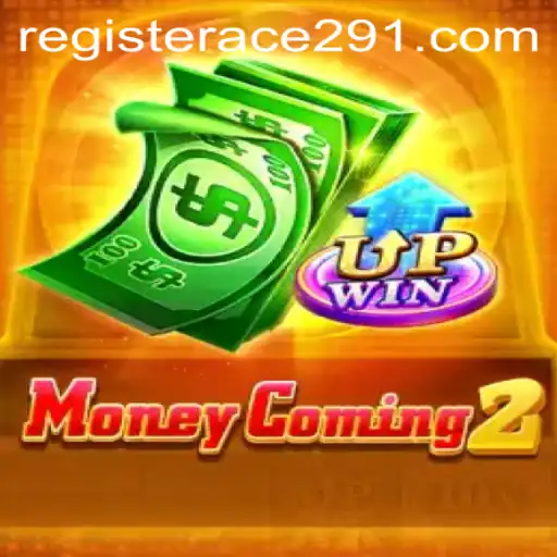 Explore the Exciting World of MoneyComing2 with Special Attention to Ace291