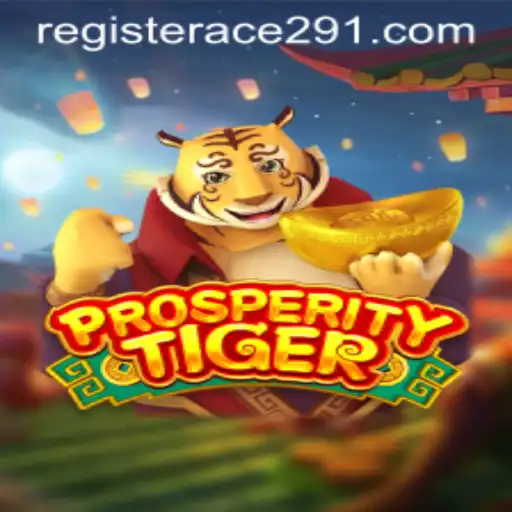 Navigating the World of ProsperityTiger: An In-depth Exploration of a New Gaming Phenomenon